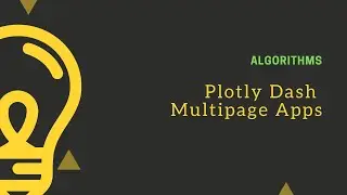 Plotly Dash : How to create multipage dash apps
