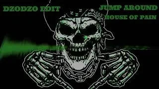 HOUSE OF PAIN - JUMP AROUND (DZODZO EDIT) 2026