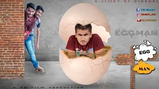 EGG MAN // A short Comedy VFX film // HB STUNTS