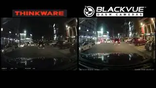 Thinkware F770 vs BlackVue DR750S (Night)