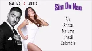 Anitta - Sim Ou N&atilde;o Ft. Maluma (Letra/Lyrics)
