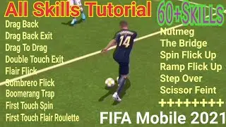 All Skills Tutorial​ : FIFA Mobile 2021