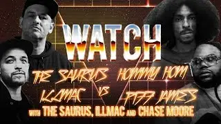 WATCH: THE SAURUS and ILLMAC vs HOMMY HOM and PIFF JAMES with THE SAURUS, ILLMAC and CHASE MOORE