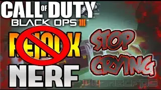 Rejack Nerf - Stop Whining About It - Call Of Duty Black Ops 3
