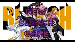 BLEACH Eternal Soul Is Back? x7Games Version. BLEACH Immortal Eternal Soul