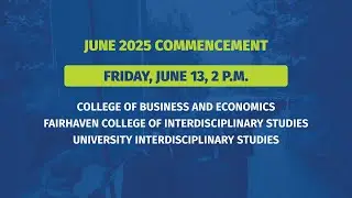 June 2025 Commencement - 6/13/2025 at 2 pm
