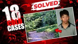 18 Cold Cases That Were Solved Recently | True Crime Documentary | Compilation
