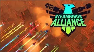 SteamBirds Alliance - Gameplay and Game Test in HD 720p