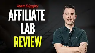 Affiliate Lab Review Matt Diggity - Is This The BEST SEO Course Out?