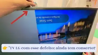 Tv LG 49p Imagem Tremendo com Listras RESOLVA Você mesmo, SEM ERROS