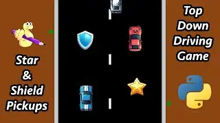 Python Coding Tutorial #9: Invincibility Shield Pickup | Top-Down Driving Game with PyAngelo