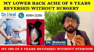 My Lower back ache of 8 Years Reversed without Surgery & My IBS of 5 Years Reversed without Steroids