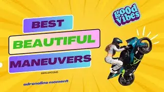 Girl And Her Radical Maneuvers