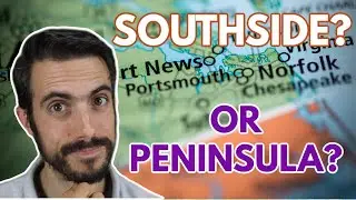 Should You Live on The Southside (Virginia Beach) or Peninsula (Newport News/Williamsburg)?
