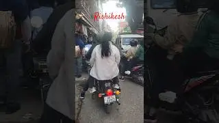 Rishikesh Magic #rishikeshmagic #rishikeshtraffic #rishikeshlaxmanjhula