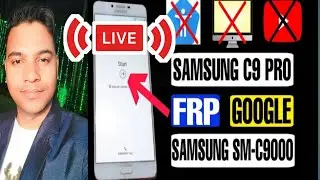 Live Samsung C9Pro Frp bypass with pc 🔥🔥