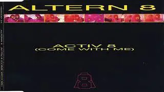 Altern 8 - Come With Me - Network Records 1991