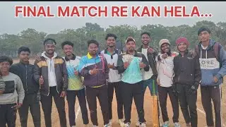 FINAL MATCH RE KAN HELA......