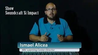 Soundcraft Si Impact Show