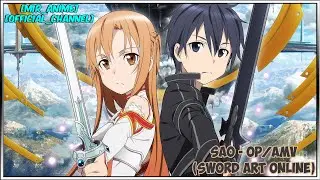 SAO - OP/AMV [Mir_Anime][Official_Channel] (Перезалив)