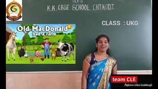 CLASS UKG - Rhymes - Old MacDonald Had a Fram