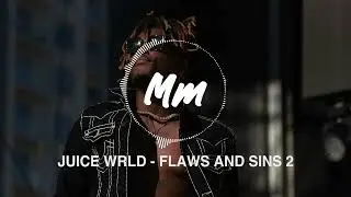 Juice WRLD - Flaws & Sins 2 🎵  [RAP] [UNRELEASED] [POP]