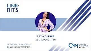 LinkBits com C&aacute;tia Gama Guerra