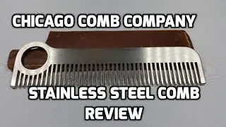 Обзор расчески из нержавеющей стали Chicago Comb Co. для EDC (ношу на каждый день)
