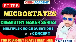 MICROSTATES | TERM SYMBOL | CHEMISTRY MAKER | GATE | CSIR NET | TRB | CHEMISTRY | PYQ | Mr.LK