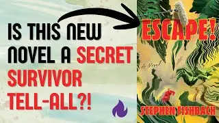 Stephen Fishbach's Escape: a reality TV novel that's not insufferable to read!