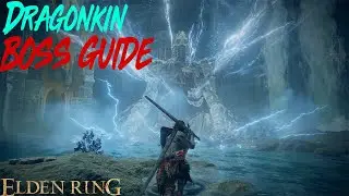 EASY MODE! Elden Ring Boss Guide  - Dragonkin Soldier of Nokstella