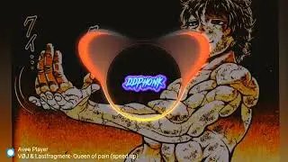 Queen of vpain (speed up)