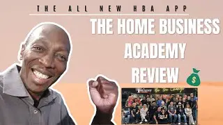Home Business Academy Review 2025 - The new HBA update is incredible!!!