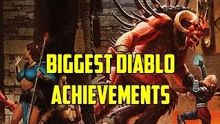 Biggest Achievements by Diablo Players