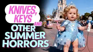 Knives, Keys & Other Summer Horrors | Baby Leanne Morgan Stories
