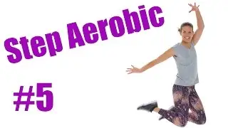 Step Training - ★Die KOMPLETTE Choreografie★