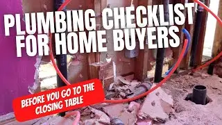 Plumbing Checklist for Homebuyers
