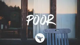 William Clark Green - Poor (Lyrics)