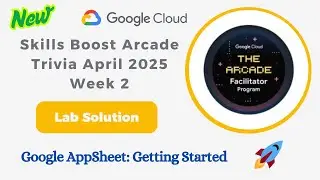 Google AppSheet: Getting Started | #qwiklabs | #GSP883