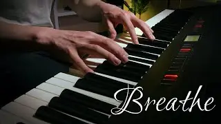 Breathe - Original Piano Solo by Nathan Glenn