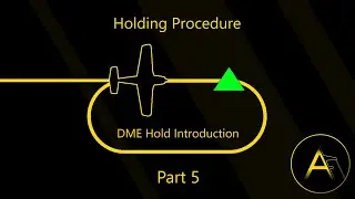 شرح الهولد على مسافة من المحطة | DME Hold Introduction