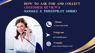 🔥 How to Ask for and Collect Customer Reviews Google & Trustpilot Guide