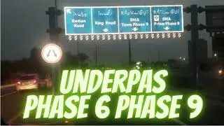 Underpass which connect DHA Phase 6🤝 Phase 9