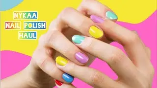 Nykaa Nail Polish Haul | Swatching My Favourite Nail Polish Collection #review #nailpolish