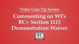 Commenting on Wisconsin's BadgerCare Plus Section 1115 Demonstration Waivers