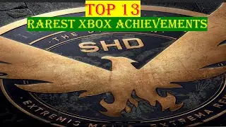 DIVISION 2 | TOP 13 RAREST XBOX ACHIEVEMENTS