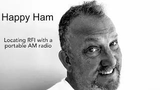 Ham Radio RFI and how to find the source of interference