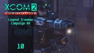 Counter the Alien Cypher - 10 - XCOM2 WOTC (Legend Ironman, Grim Horizon, RPGO)