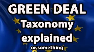 EU Green Deal Taxonomy explained