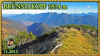 BR&Uuml;NSTLKOPF 1814m. Rundtour 14 km. 11.2011.